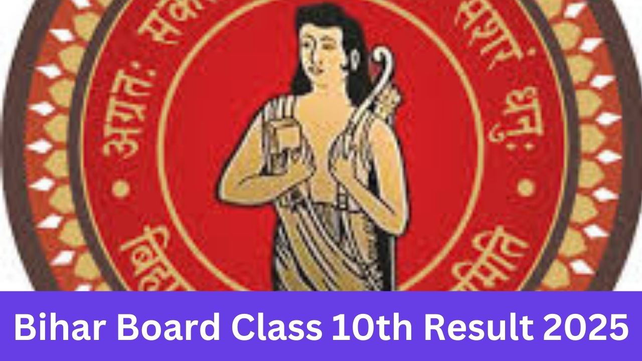 Bihar Board Class 10th Result 2025