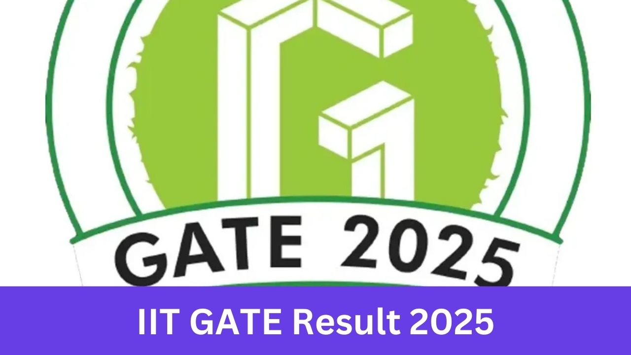 IIT GATE Result 2025