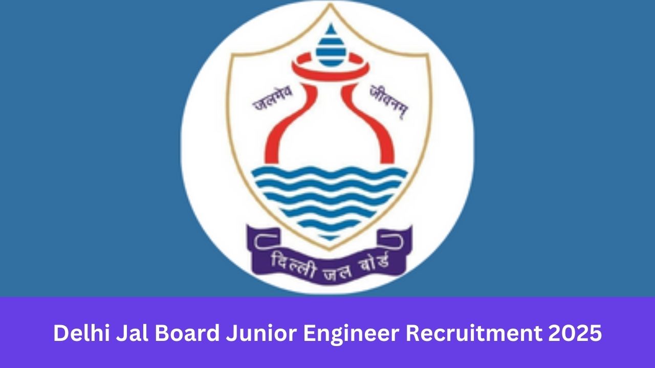 Delhi Jal Board Junior Engineer Recruitment 2025