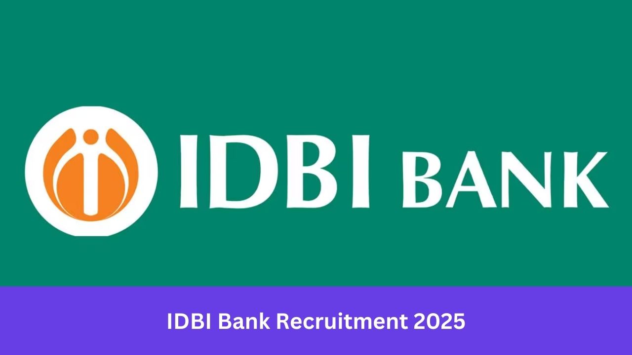 IDBI Bank Recruitment 2025