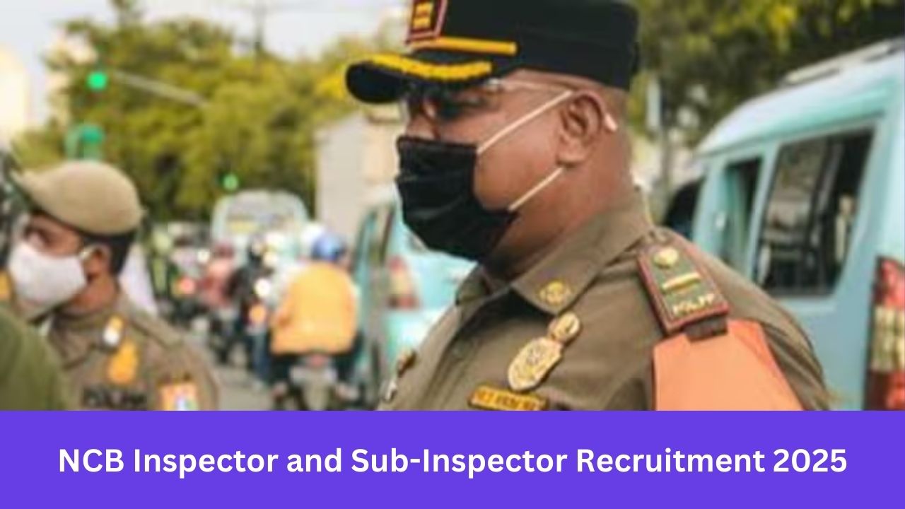 NCB Inspector and Sub-Inspector Recruitment 2025